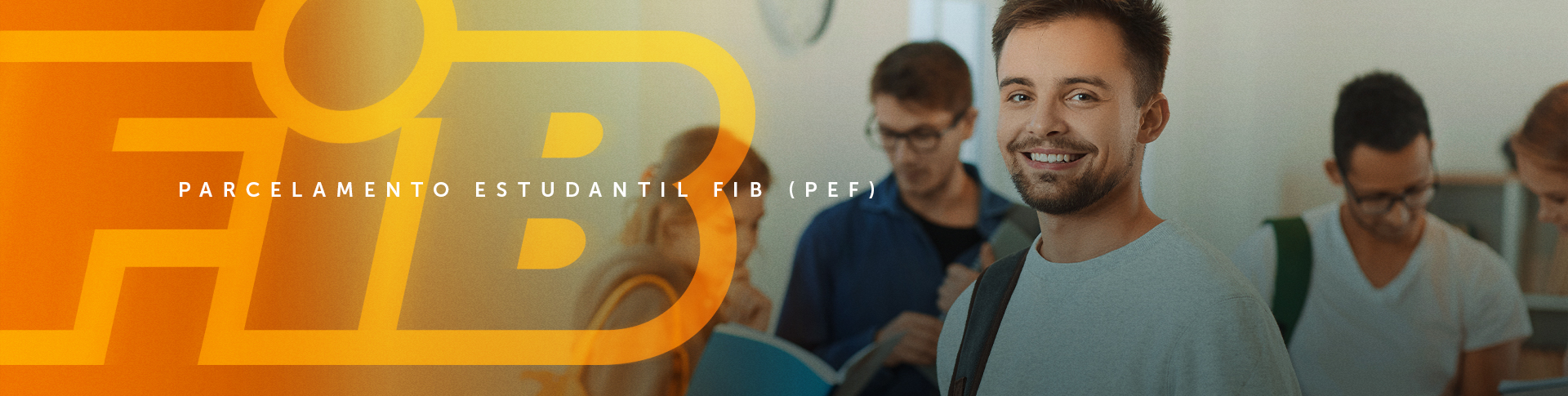 Novo Parcelamento Estudantil FIB (PEF)
