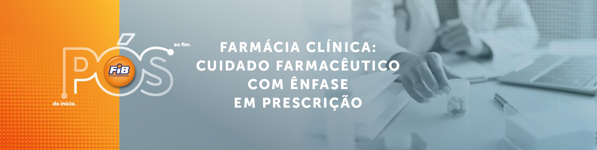 Farmácia Clínica: Cuidado Farmacêutico com Ênfase em Prescrição